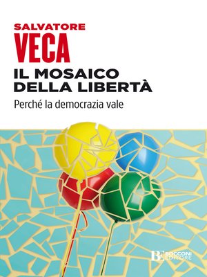 cover image of Il mosaico della libertà